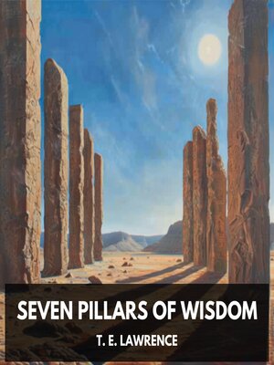 cover image of Seven Pillars of Wisdom (Unabridged)